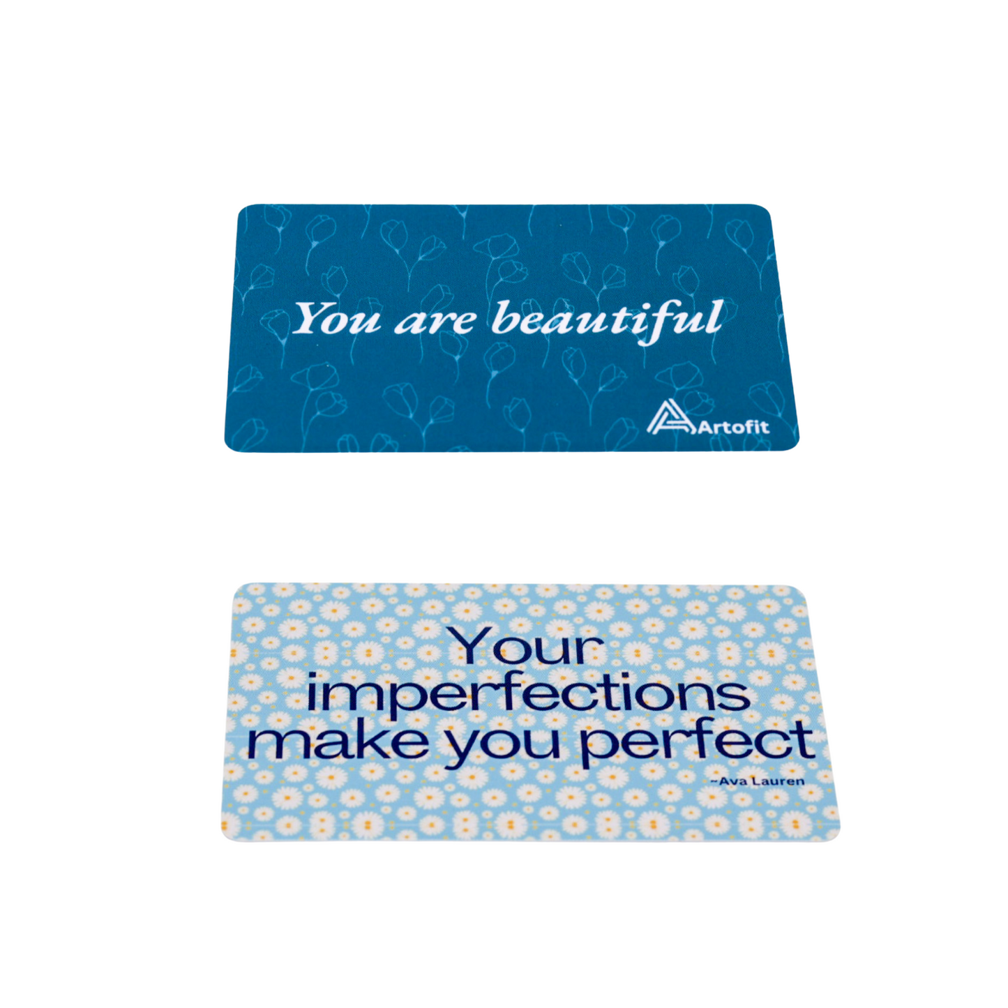 You are beautiful